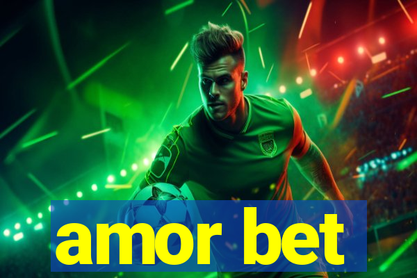 amor bet